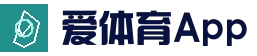 爱体育App官方入口 - 爱体育